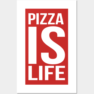 Pizzaislife Bold Posters and Art